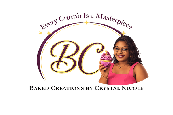 Baked Creations by Crystal Nicole